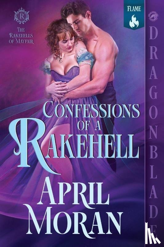 Moran, April - Confessions of a Rakehell