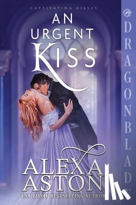 Aston, Alexa - An Urgent Kiss