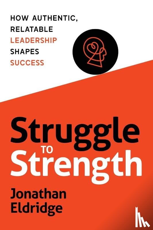Eldridge, Jonathan - STRUGGLE TO STRENGTH