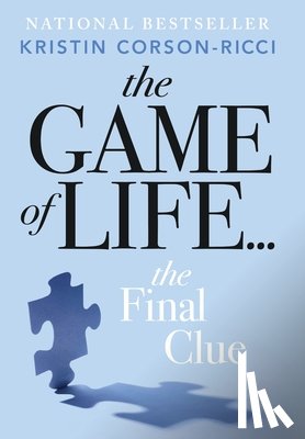 Corson-Ricci, Kristin - The Game of Lie...: The Final Clue
