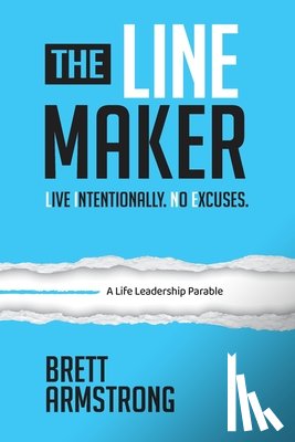 Armstrong, Brett - The Line Maker