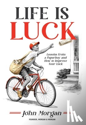 Morgan, John - Life is Luck