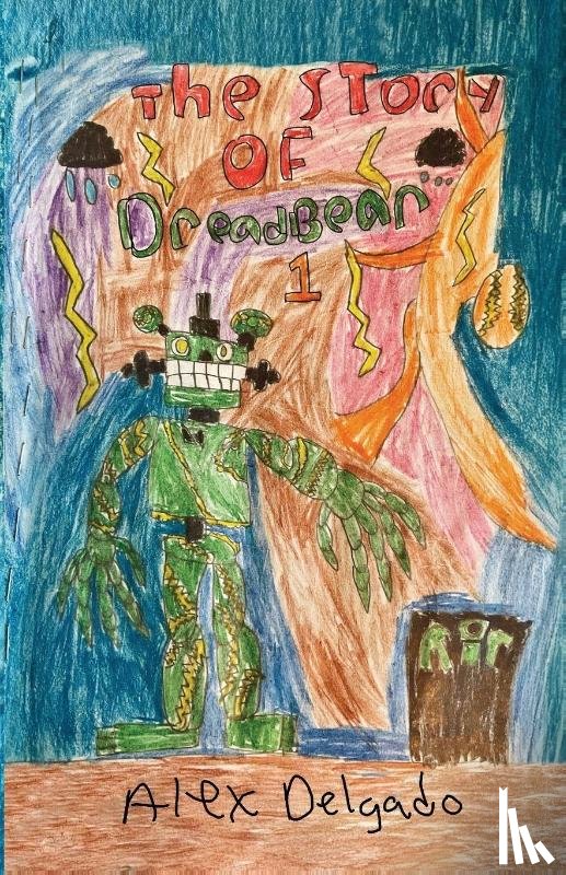 Delgado, Alex - The Story of Dreadbear