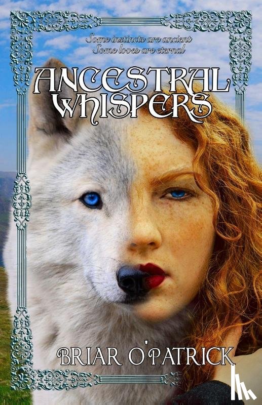 O'Patrick, Briar - Ancestral Whispers