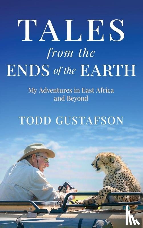 Gustafson, Todd - TALES from the ENDS of the EARTH