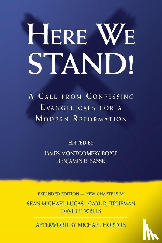 Boice, James Montgomery - Here We Stand!