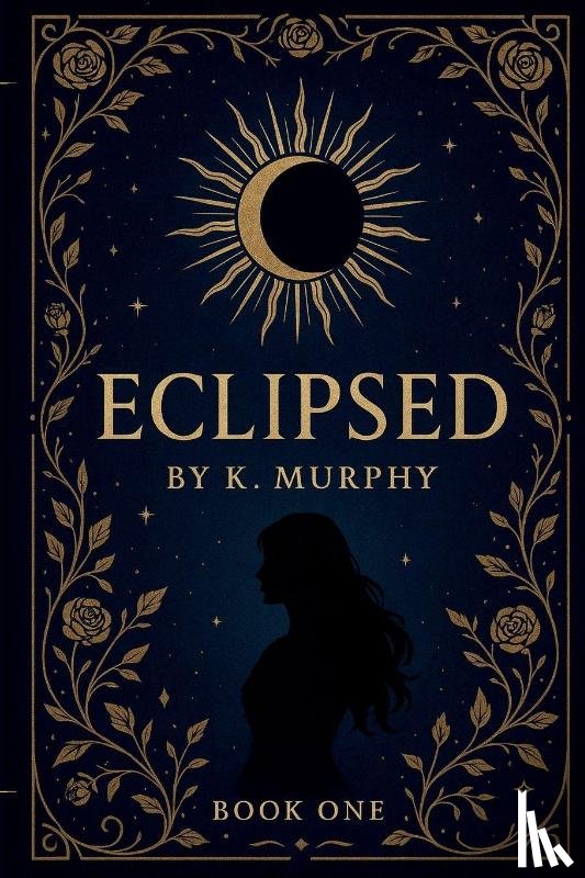 Murphy, K. - Eclipsed