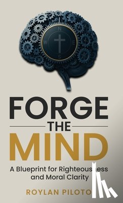 Piloto, Roylan - Forge the Mind