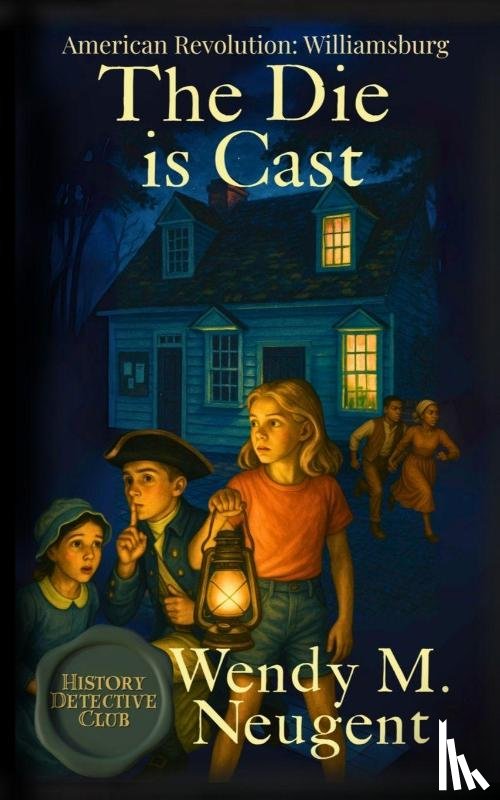 Neugent, Wendy M - The Die is Cast