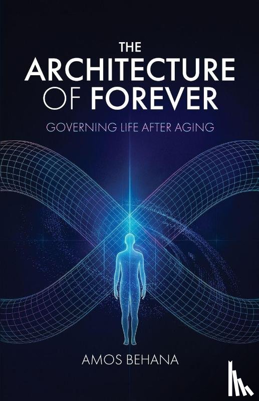 Behana, Amos - The Architecture of Forever
