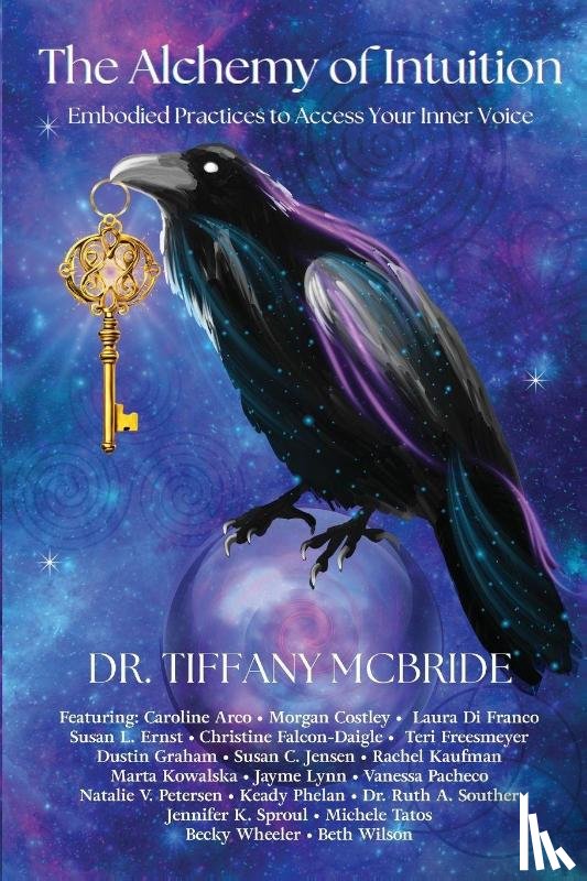 McBride, Tiffany - The Alchemy of Intuition