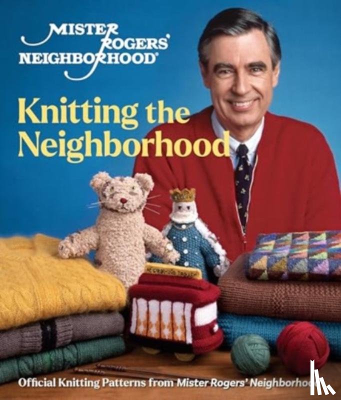  - Mister Rogers' Neighborhood: Knitting the Neighborhood