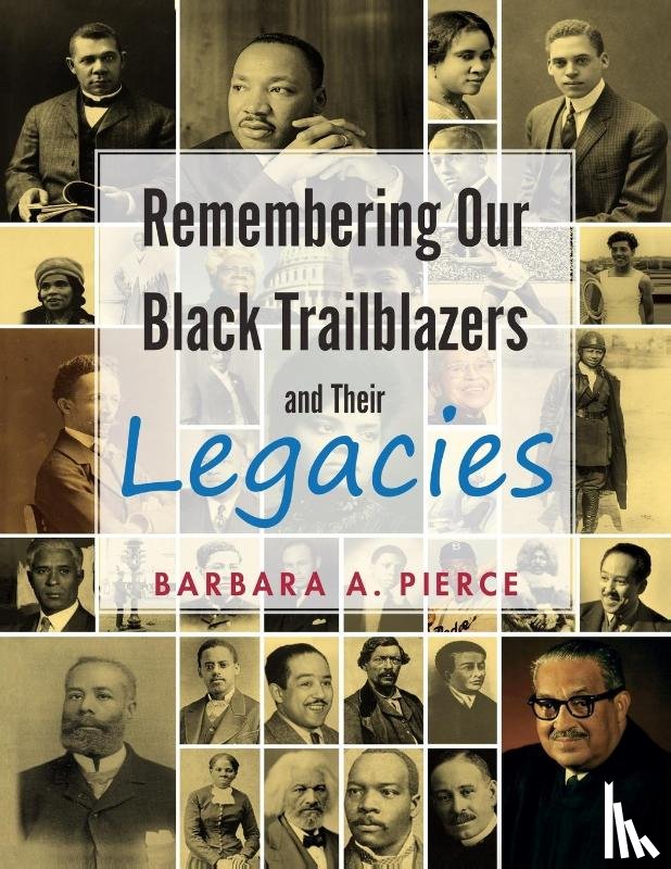 Pierce, Barbara A - Remembering Our Black Trailblazers and Their Legacies