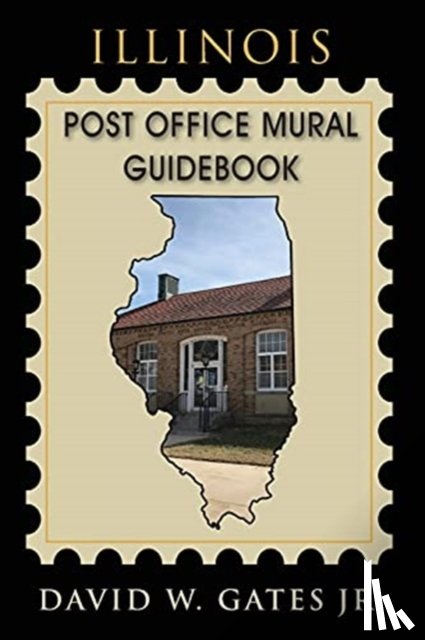 Gates, David W - Illinois Post Office Mural Guidebook