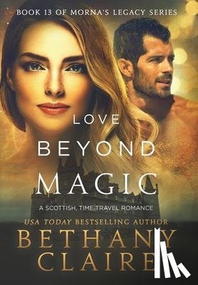 Claire, Bethany - Love Beyond Magic
