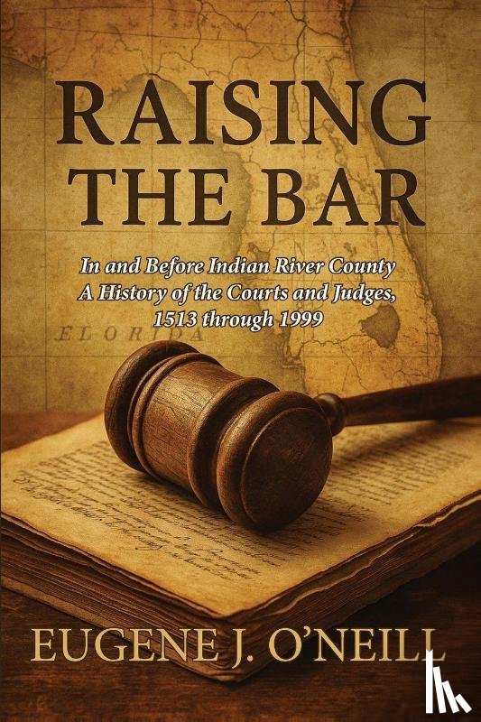 O'Neill, Eugene J. - O'Neill, E: Raising the Bar