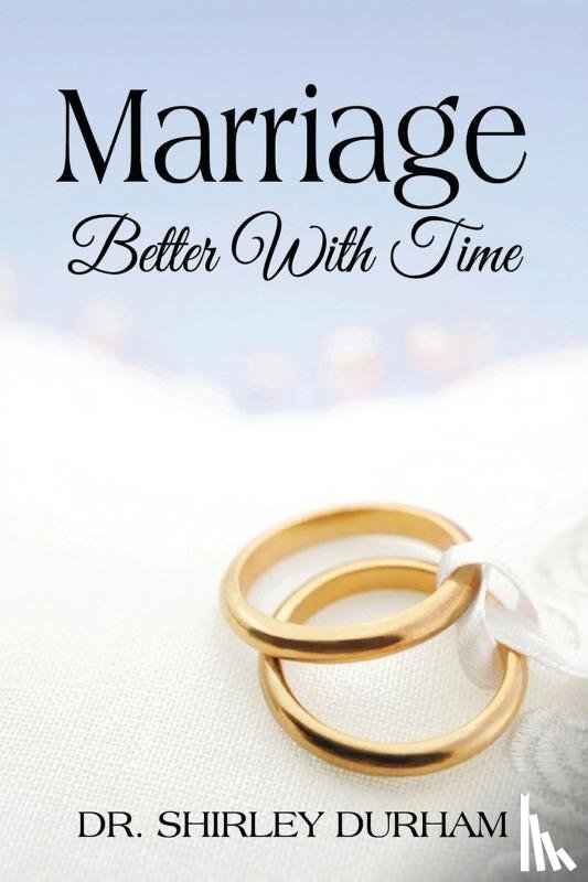 Durham - Marriage Better With Time