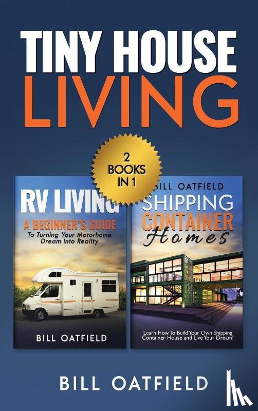 Oatfield, Bill - Tiny House Living