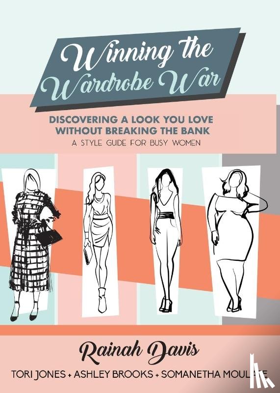 Davis, Rainah - Winning the Wardrobe War