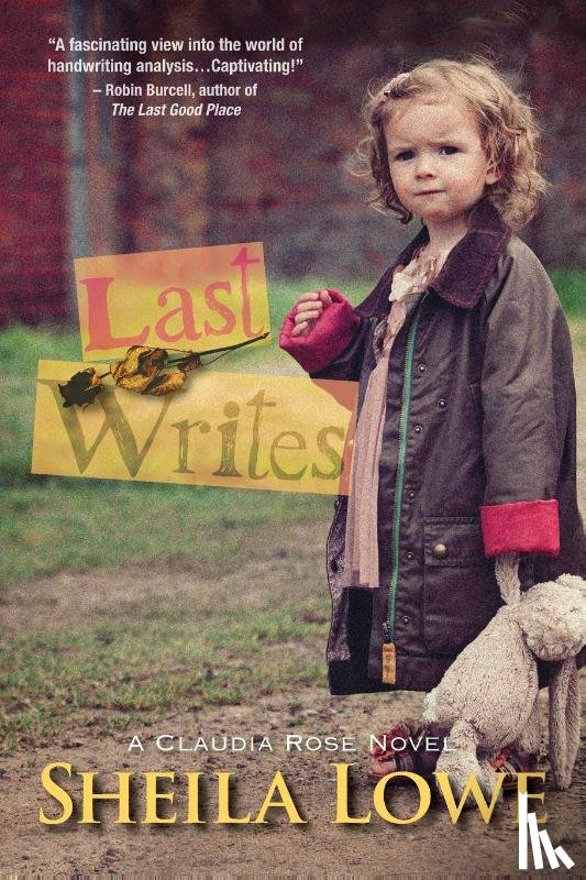 Lowe, Sheila - Last Writes