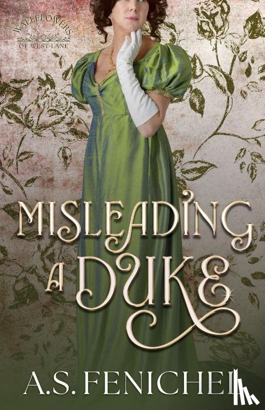 Fenichel, A. S. - Misleading A Duke