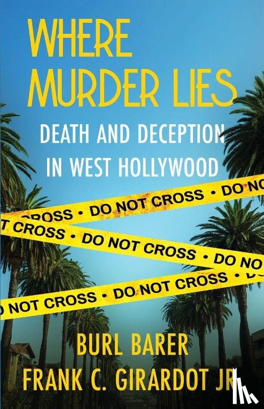 Barer, Burl, Girardot, Frank C. - Where Murder Lies