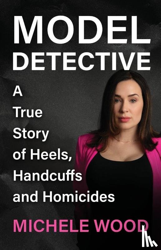 Wood, Michele - Model Detective