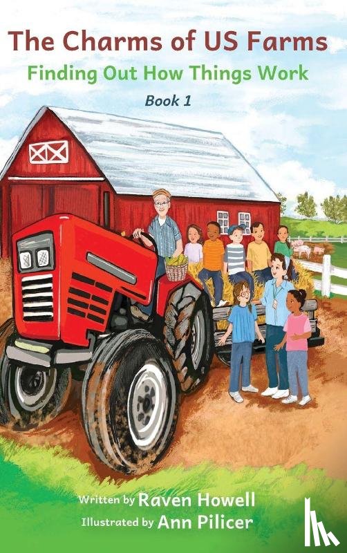 Howell, Raven - The Charms of US Farms