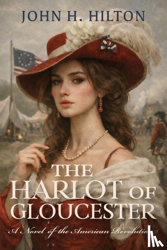 Hilton, John H. - The Harlot of Gloucester