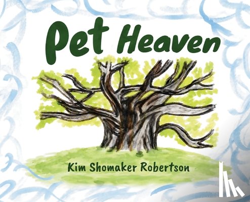 Robertson, Kim Shomaker - Pet Heaven