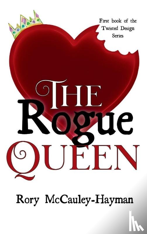 McCauley-Hayman, Rory - The Rogue Queen