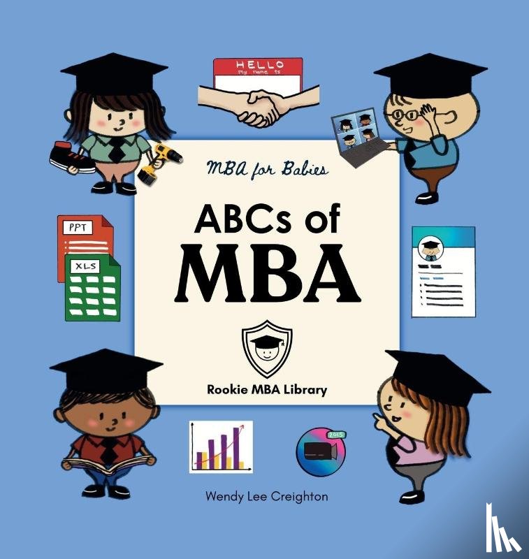 Lee Creighton, Wendy, Library, Rookie MBA - ABCs of MBA