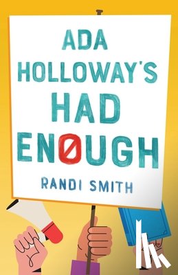 Smith, Randi - Ada Holloway's Had Enough