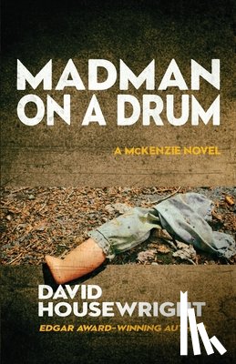 Housewright, David - Madman on a Drum