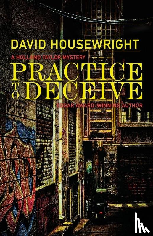 Housewright, David - Practice to Deceive