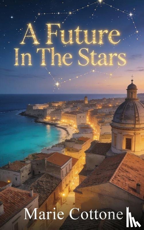 Cottone, Marie - A Future In The Stars