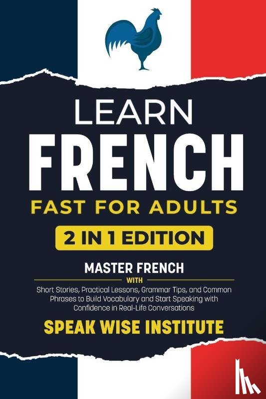 Institute, Speak Wise - Learn French Fast for Adults
