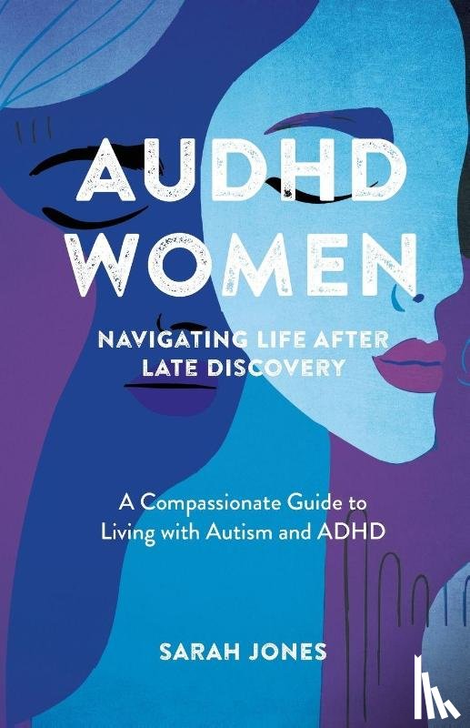 Jones, Sarah - AuDHD Women