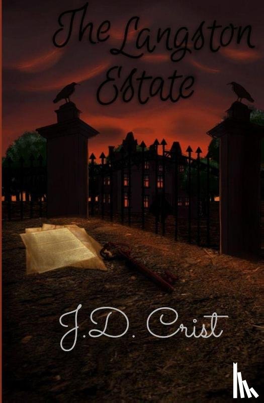 Crist, J. D. - The Langston Estate