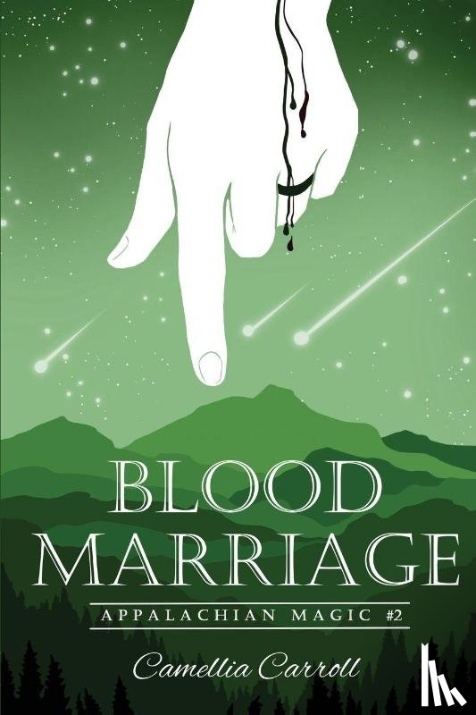 Carroll, Camellia - Blood Marriage