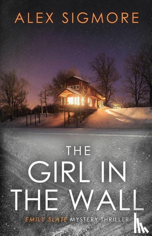 Sigmore, Alex - The Girl In The Wall