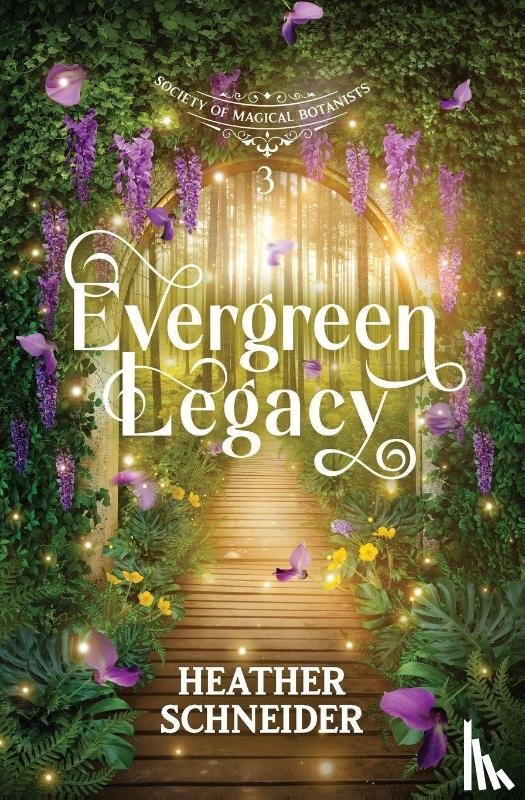 Schneider, Heather - Schneider, H: Evergreen Legacy