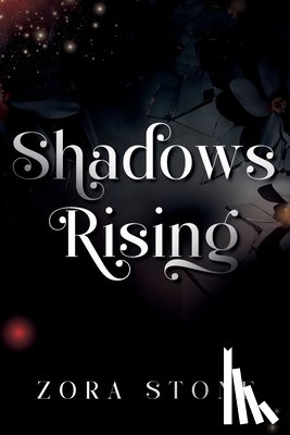 Stone, Zora - Shadows Rising