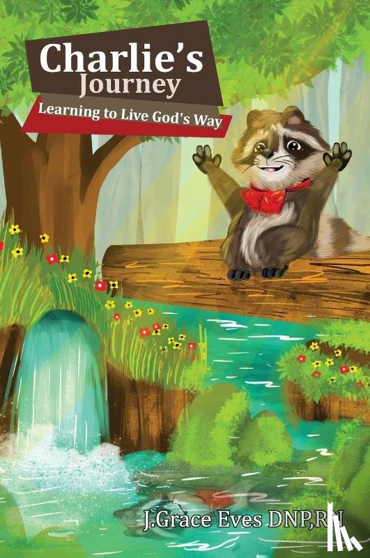 Eves DNP. RN, J. Grace - Charlie's Journey