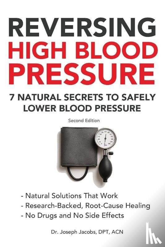Jacobs, DPT Joseph - Reversing High Blood Pressure