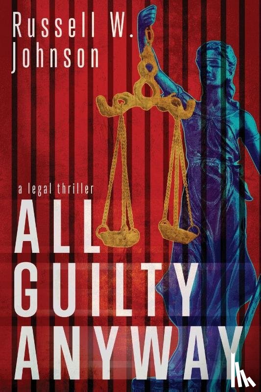 W. Johnson, Russell - All Guilty Anyway