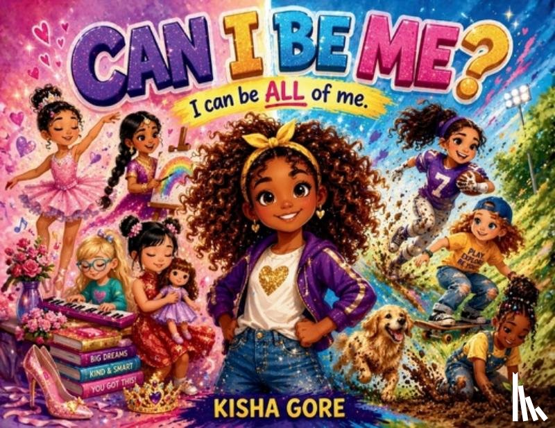 Gore, Kisha - Can I Be Me?