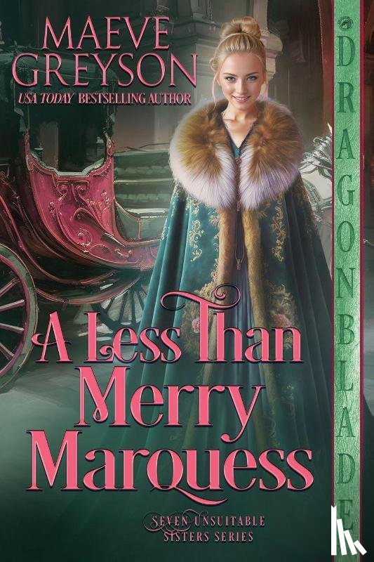 Greyson, Maeve - A Less than Merry Marquess