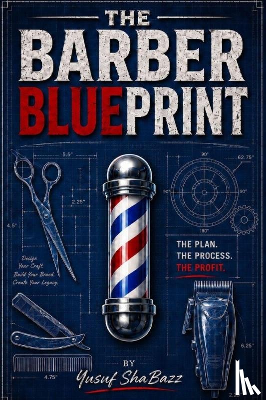 Shabazz, Yusuf - The Barber Blue Print