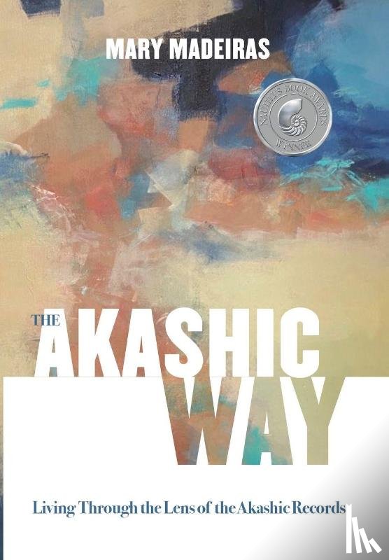 Madeiras, Mary - The Akashic Way